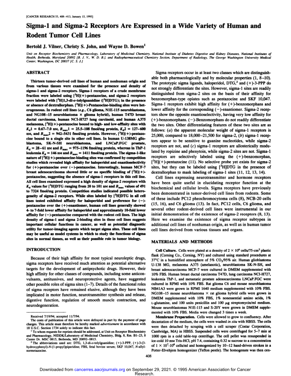 Sigma-I and Sigma-2 Receptors Are Expressed in a Wide Variety of Human and Rodent Tumor Cell Lines