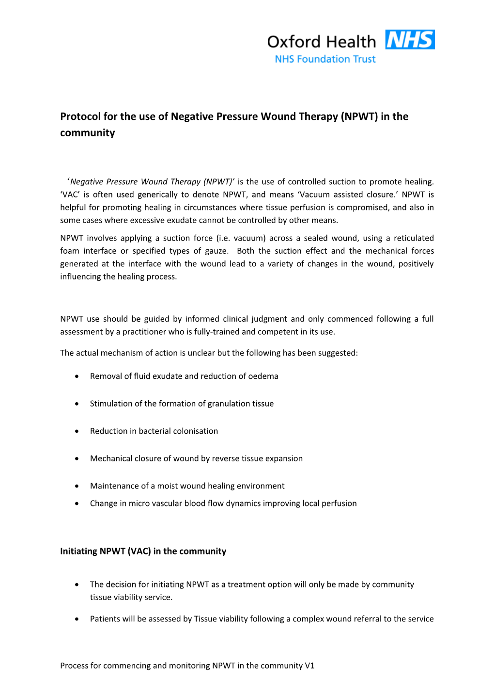 Protocol for the Use of Negative Pressure Wound Therapy (NPWT) in the Community