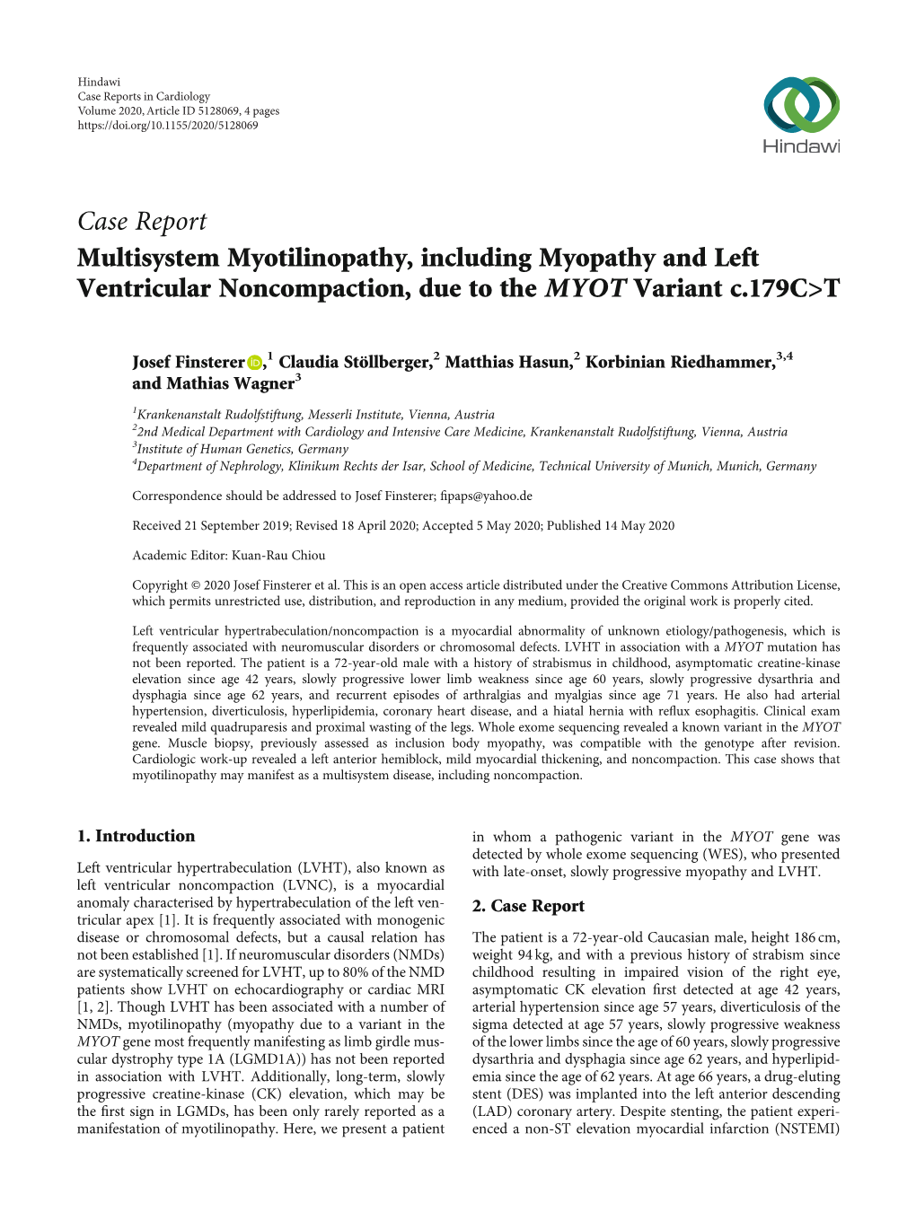 Multisystem Myotilinopathy, Including Myopathy and Left Ventricular Noncompaction, Due to the MYOT Variant C.179C>T