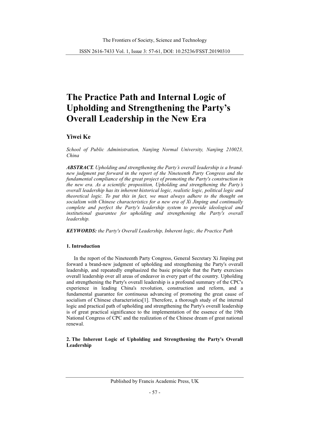 The Practice Path and Internal Logic of Upholding and Strengthening the Party’S Overall Leadership in the New Era