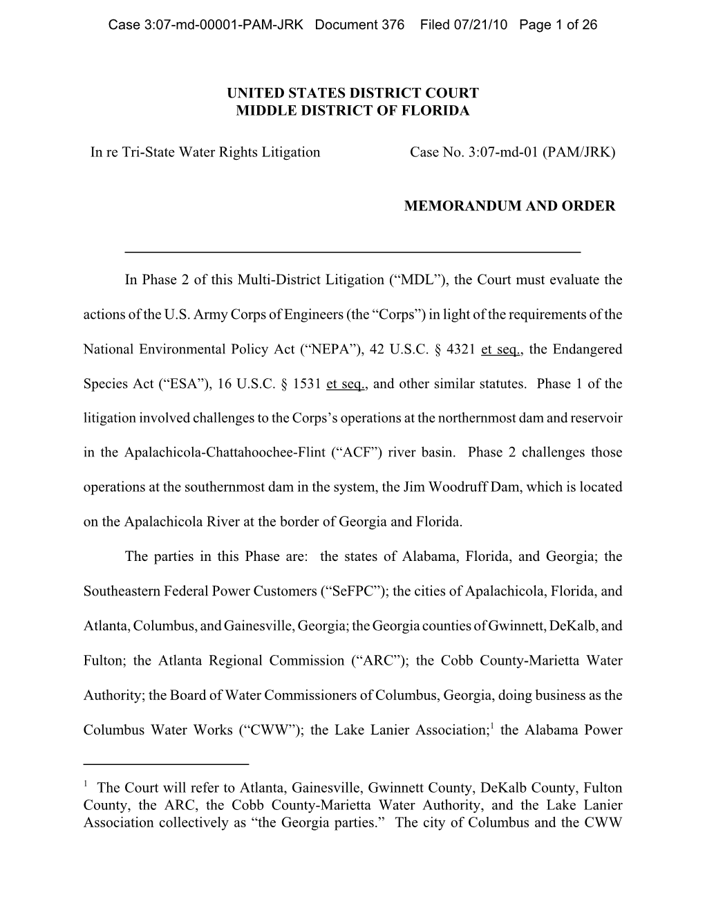 Case 3:07-Md-00001-PAM-JRK Document 376 Filed 07/21/10 Page 1 of 26