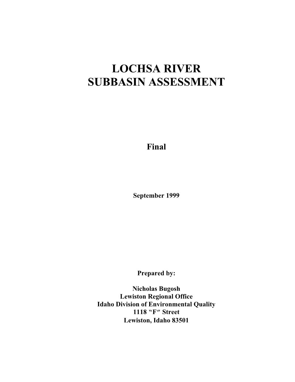 Lochsa River Subbasin Assessment