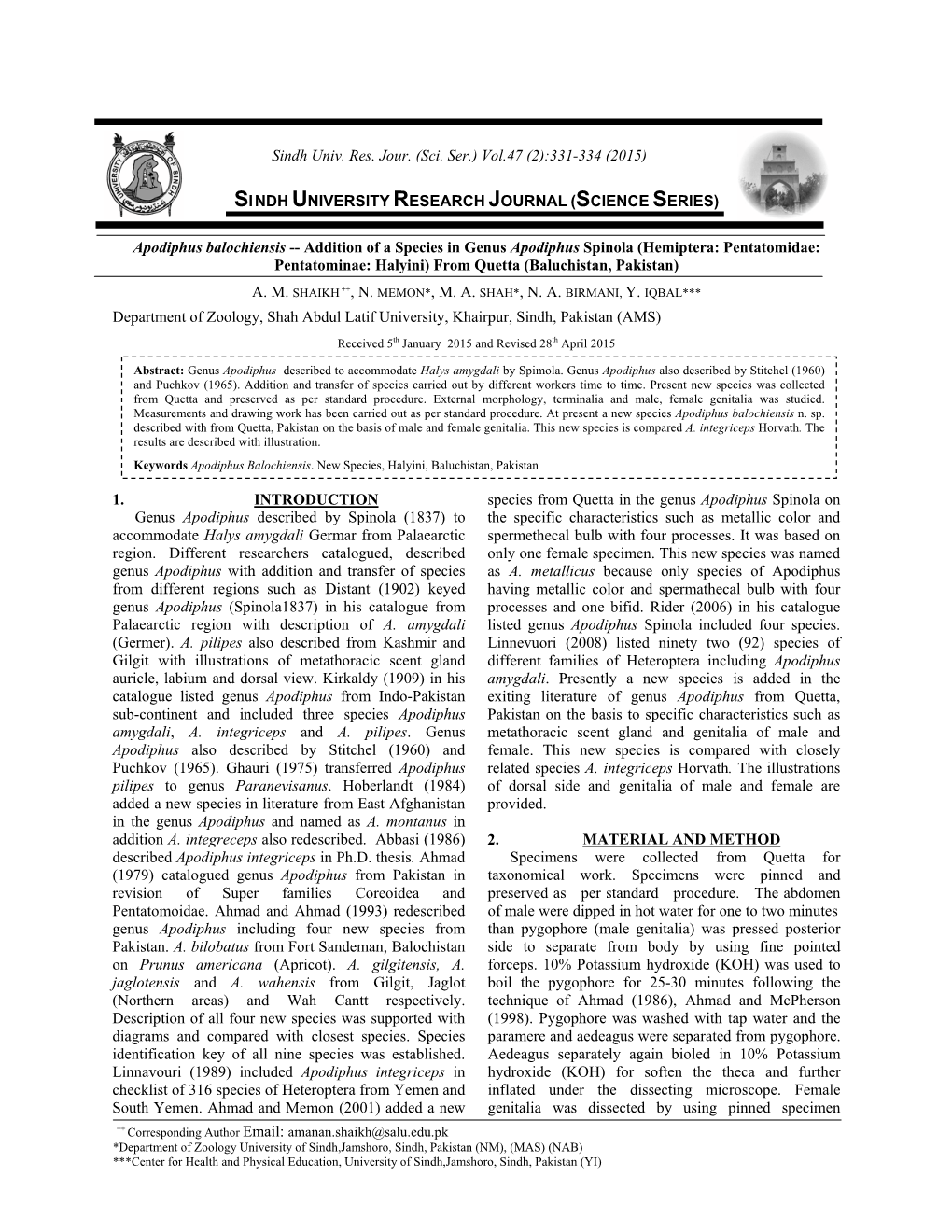 Addition of a Species in Genus Apodiphus Spinola (Hemiptera: Pentatomidae: Pentatominae: Halyini) from Quetta (Baluchistan, Pakistan)