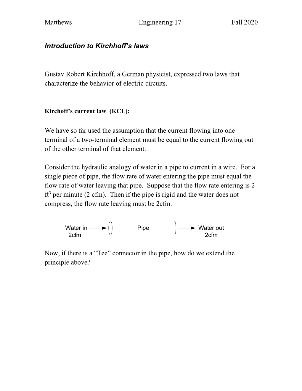 Matthews Engineering 17 Fall 2020 Introduction to Kirchhoff's Laws