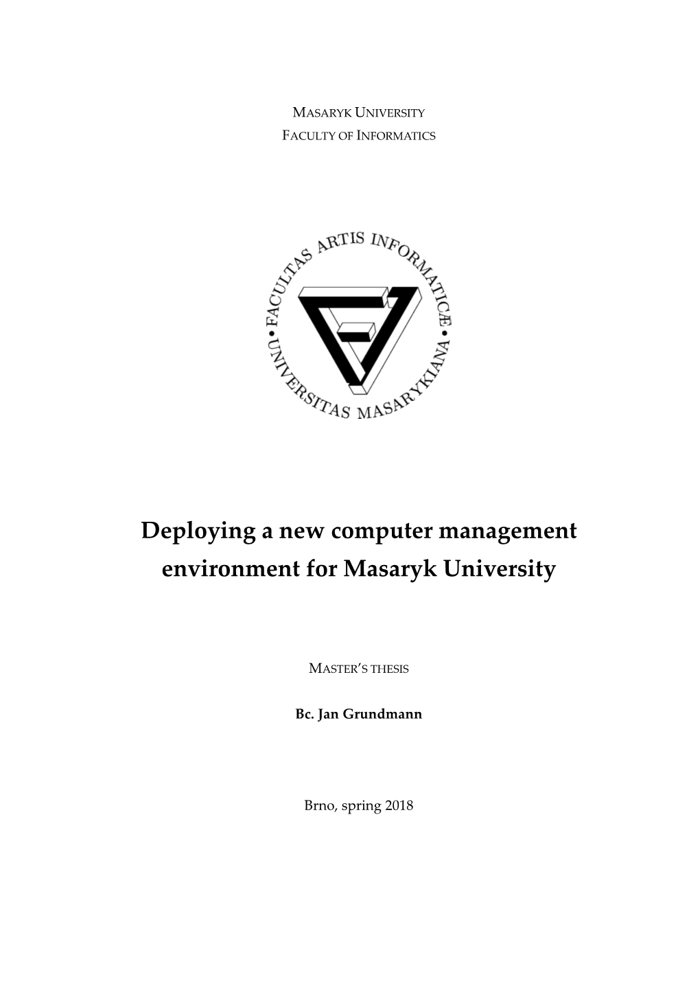 Deploying a New Computer Management Environment For