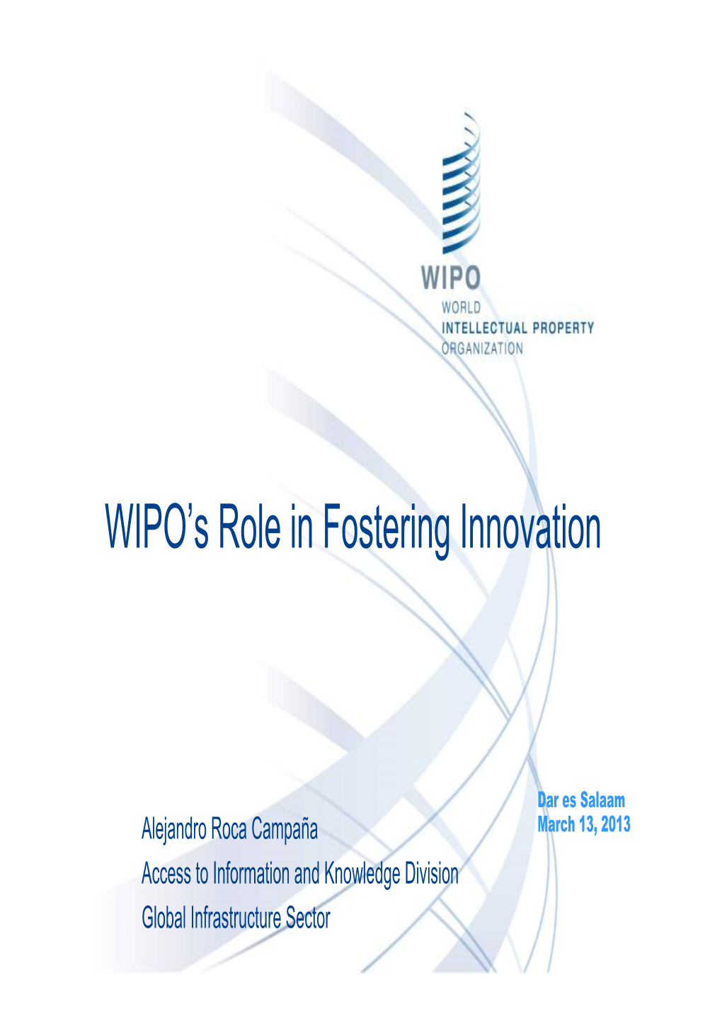 WIPO's Role in Fostering Innovation