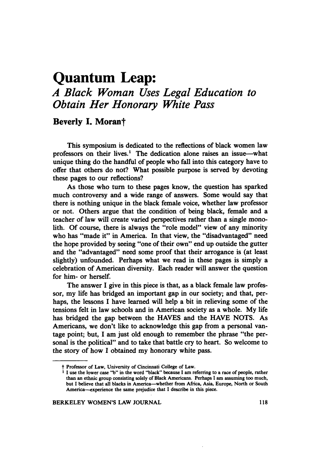 Quantum Leap: a Black Woman Uses Legal Education to Obtain Her Honorary White Pass Beverly I