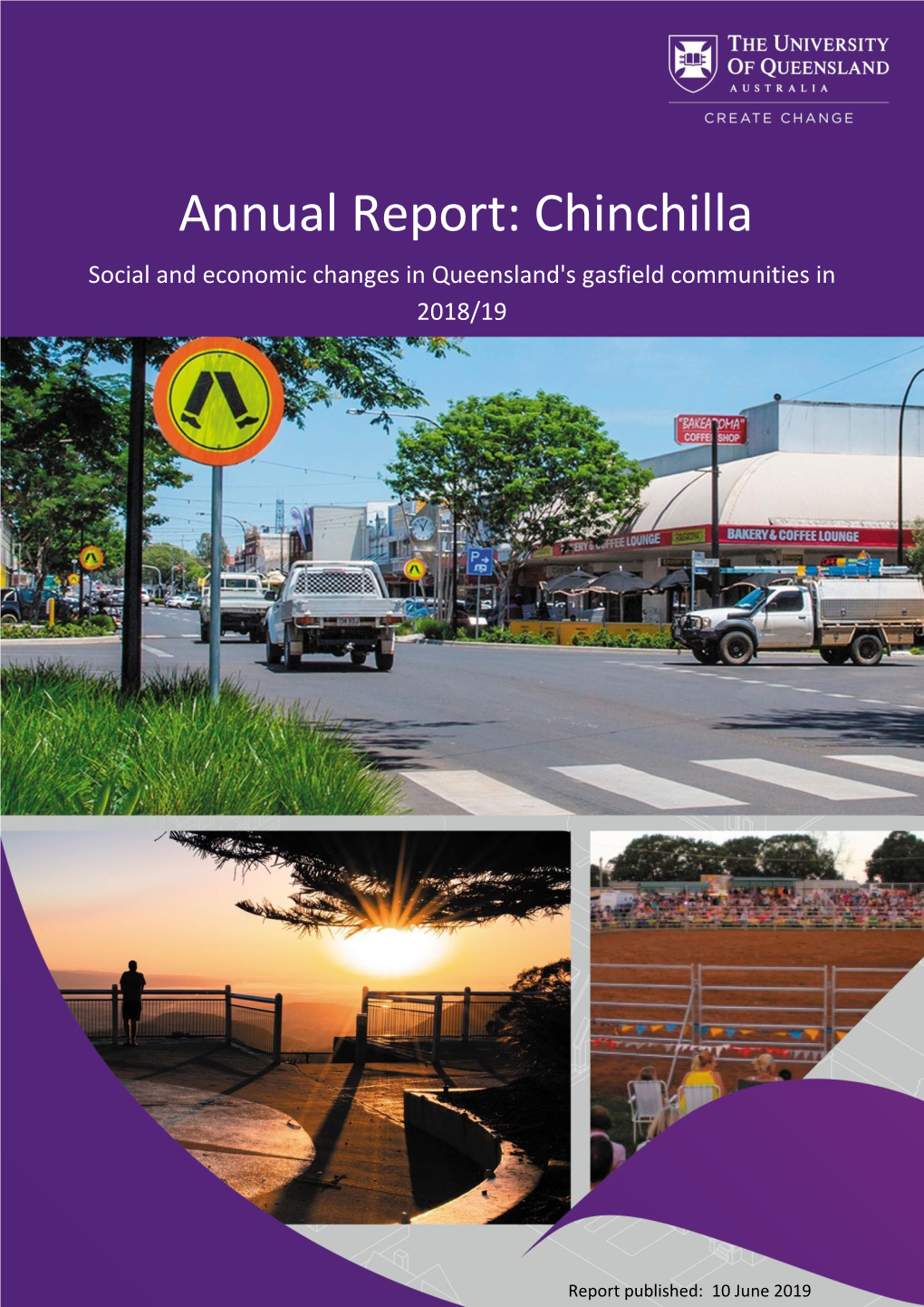 Annual Report: Chinchilla Social and Economic Changes in Queensland's Gasfield Communities in 2018/19
