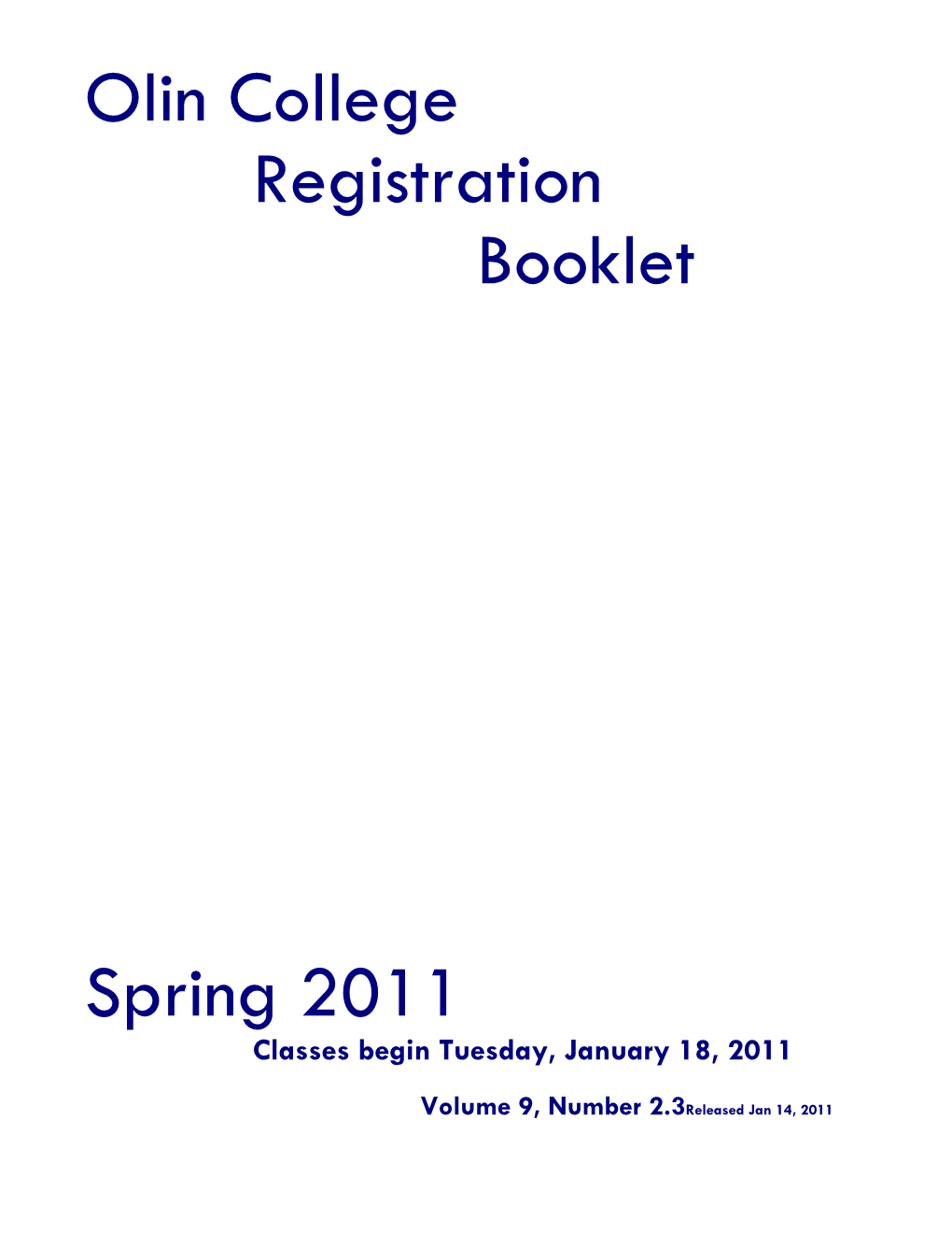 Olin College Registration Booklet Spring 2011