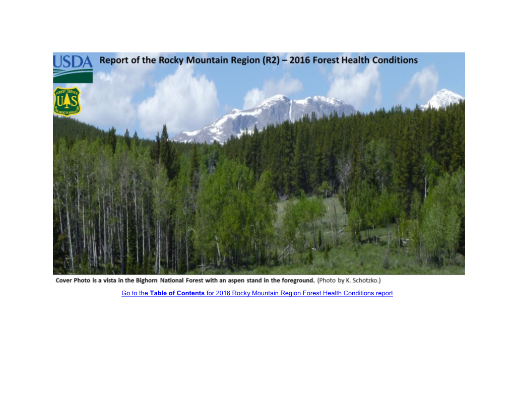 Go to the Table of Contents for 2016 Rocky Mountain Region Forest Health Conditions Report