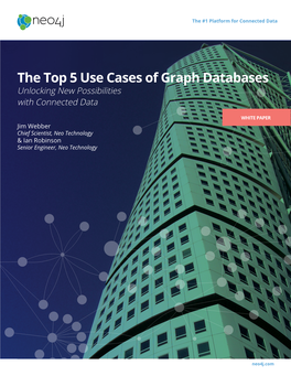 The Top 5 Use Cases of Graph Databases Unlocking New Possibilities with Connected Data