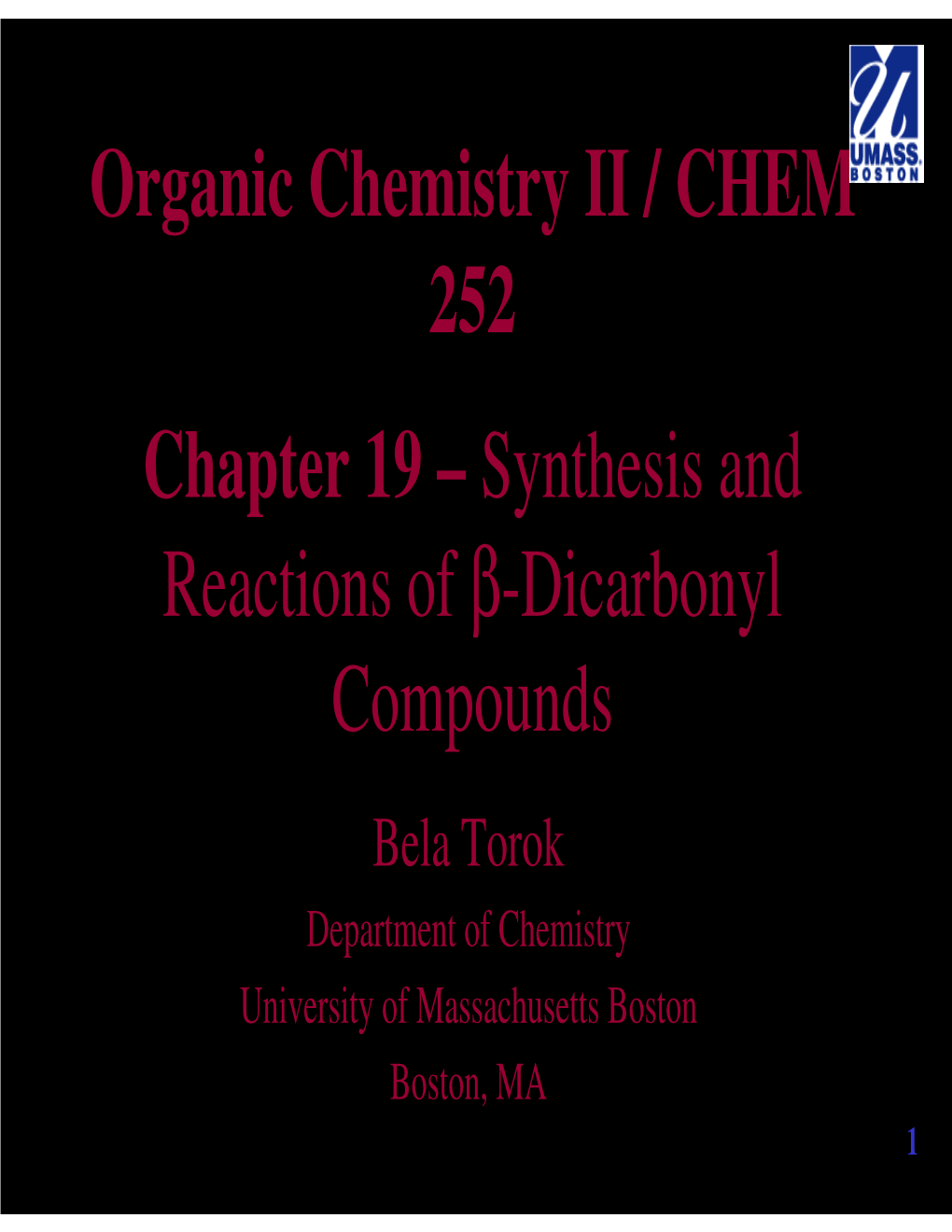 Organic Chemistry II / CHEM 252 Chapter 19 – Synthesis And