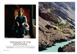The Magic of the Mountains High in the Himalayas, Ladakh Is One of the Most Remote Places – and the Highest Inhabited – in the World