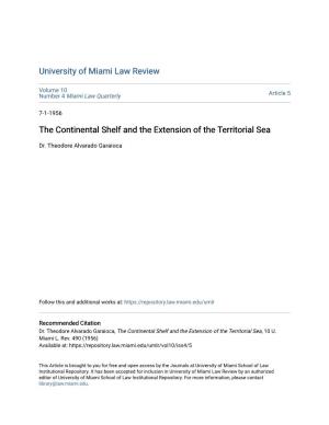 The Continental Shelf and the Extension of the Territorial Sea