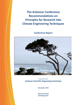 The Asilomar Conference Recommendations on Principles for Research Into Climate Engineering Techniques