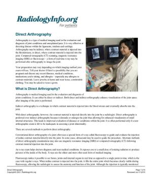 Direct Arthrography Arthrography Is a Type of Medical Imaging Used in the Evaluation and Diagnosis of Joint Conditions and Unexplained Pain