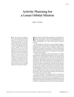 Activity Planning for a Lunar Orbital Mission