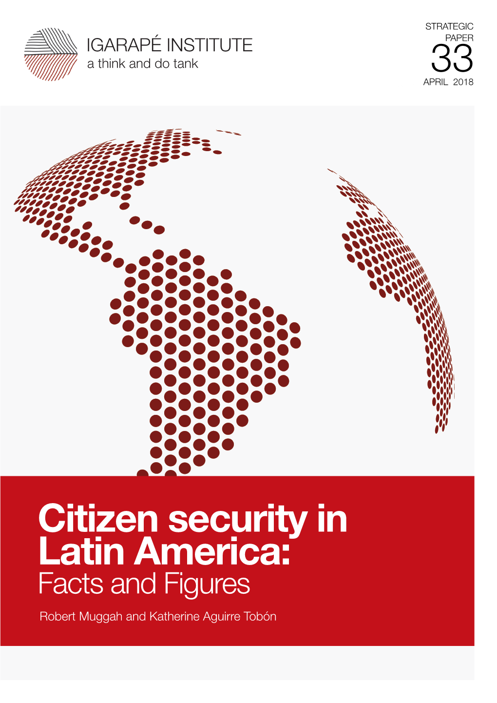 2X 33 Citizen Security in Latin America
