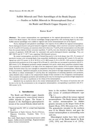 Sulfide Minerals and Their Assemblages of the Besshi Deposit Studies on Sulfide Minerals in Metamorphosed Ores of the Besshi and Hitachi Copper Deposits (1)*