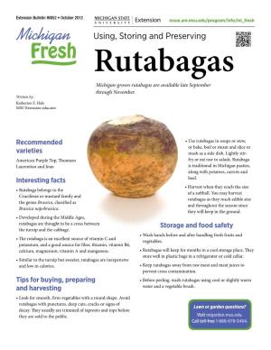 Rutabagas Michigan-Grown Rutabagas Are Available Late September Through November