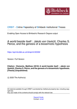 A World Beside Itself : Jakob Von Uexküll, Charles S. Peirce, and the Genesis of a Biosemiotic Hypothesis