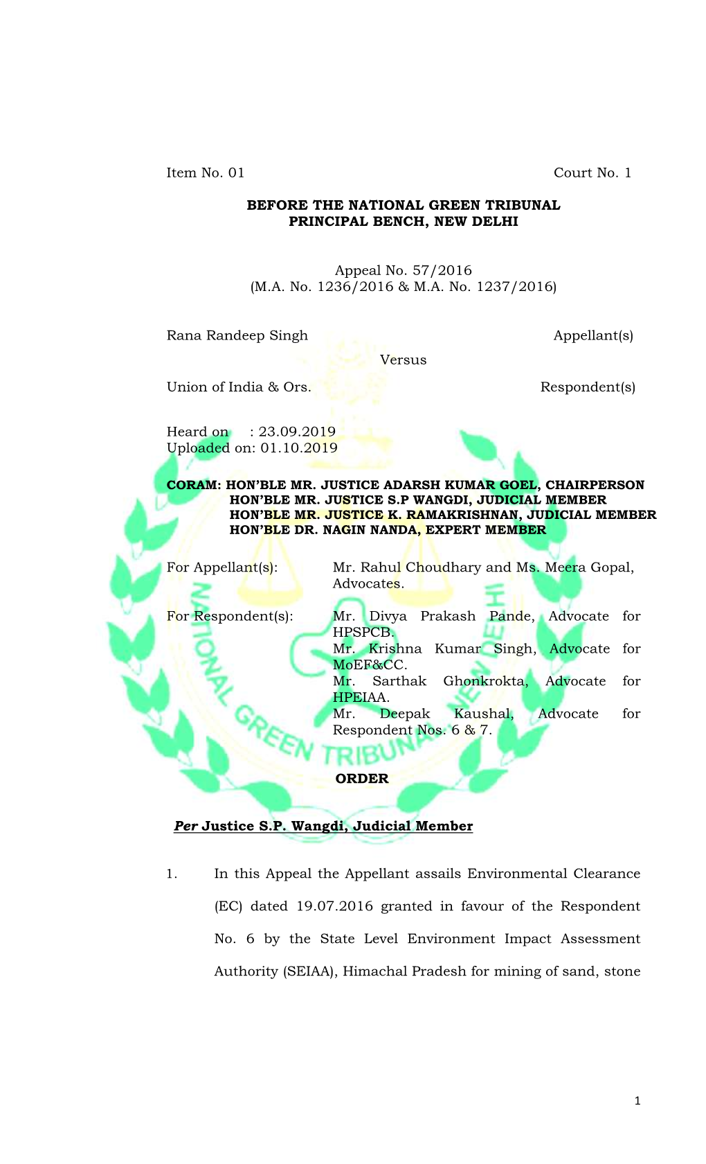 Item No. 01 Court No. 1 BEFORE the NATIONAL GREEN TRIBUNAL