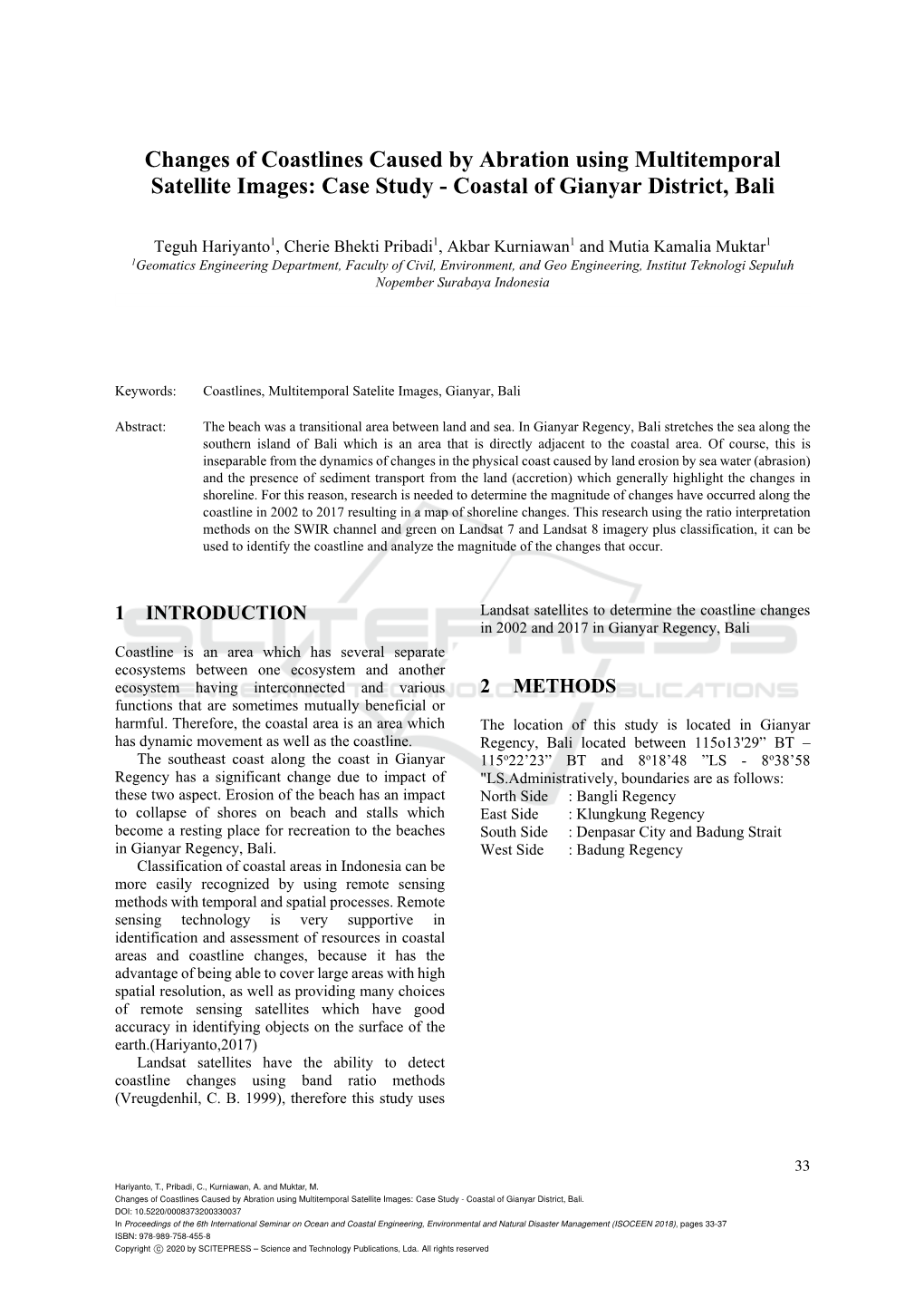 Changes of Coastlines Caused by Abration Using Multitemporal Satellite Images: Case Study - Coastal of Gianyar District, Bali