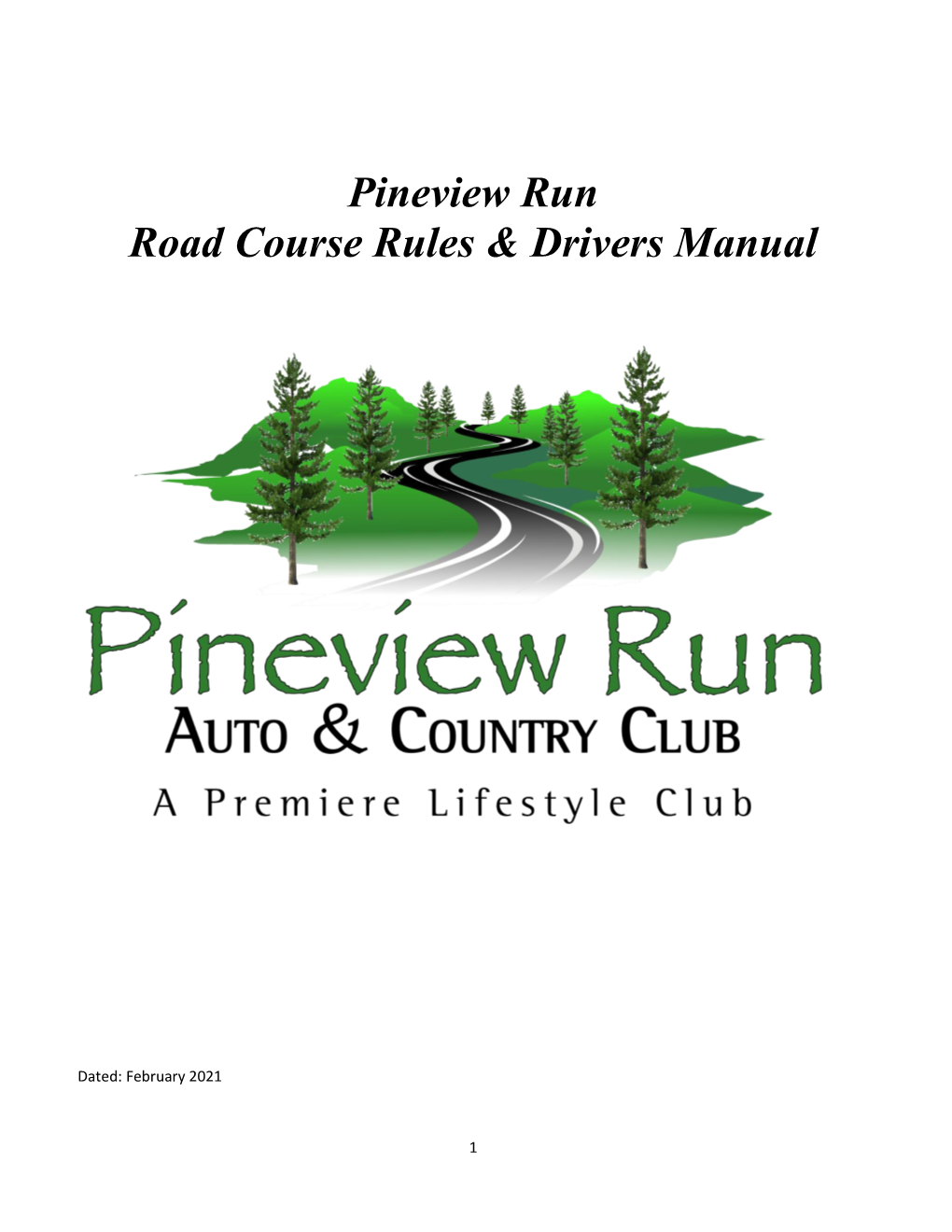 Pineview Run Road Course Rules & Drivers Manual