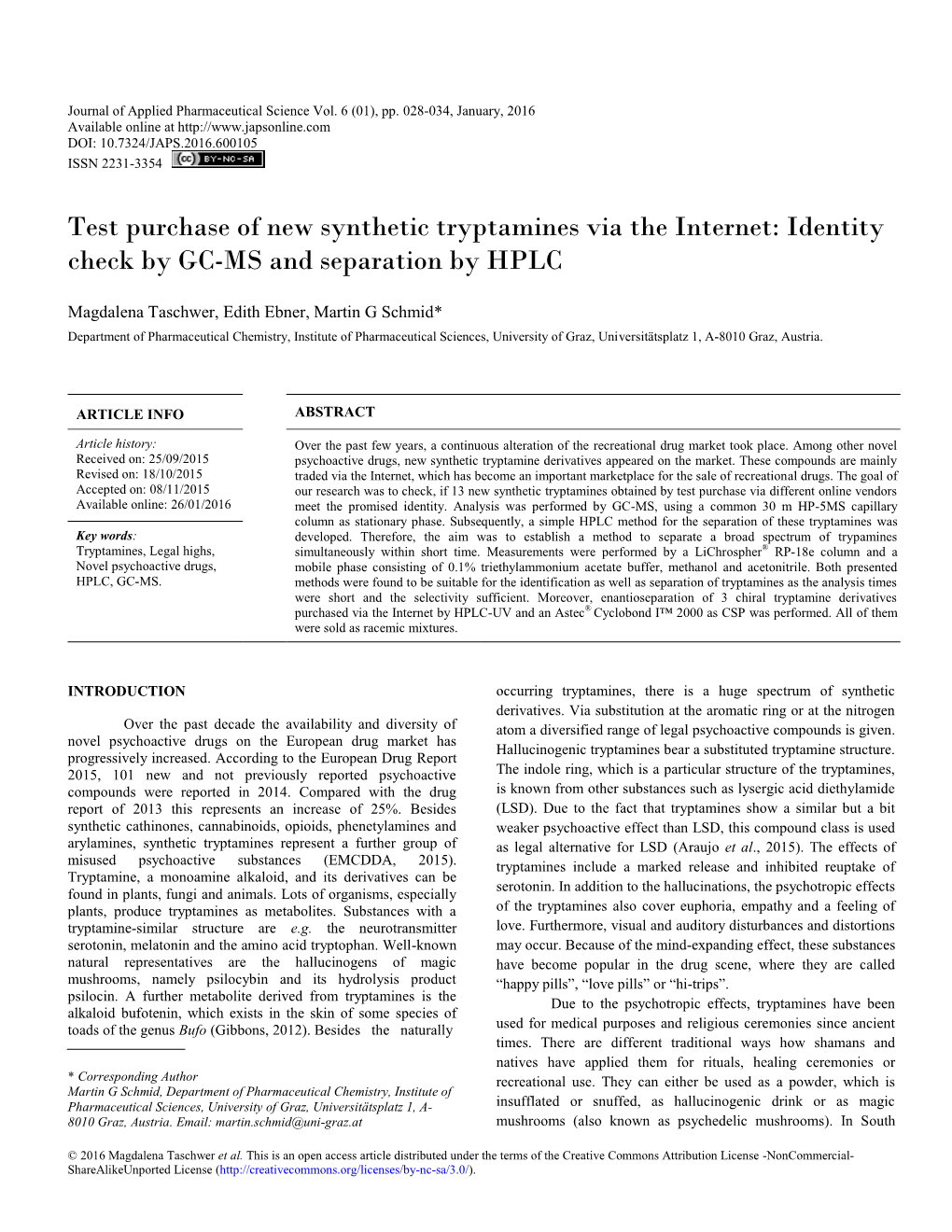 Test Purchase of New Synthetic Tryptamines Via the Internet: Identity Check by GC-MS and Separation by HPLC