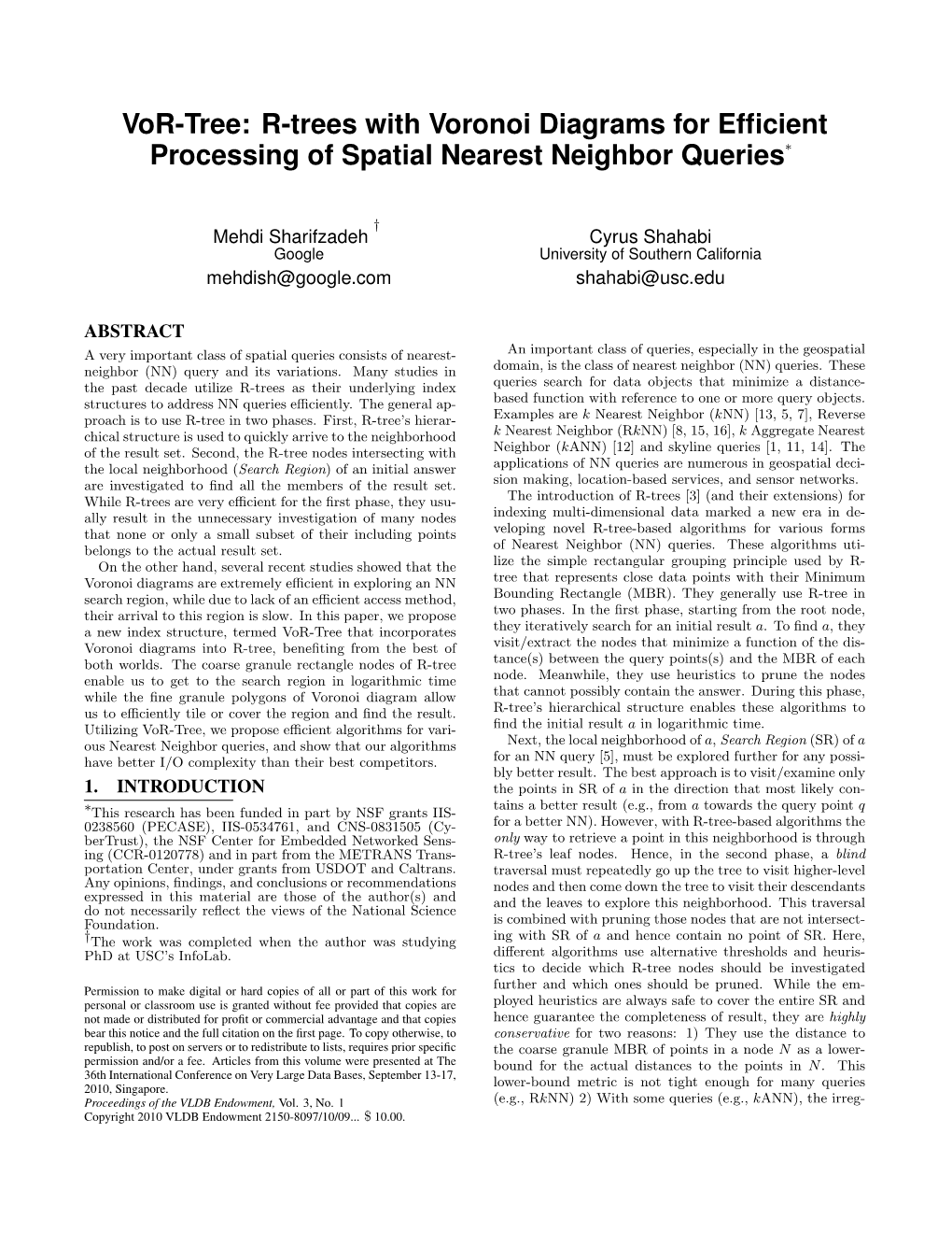 R-Trees with Voronoi Diagrams for Efficient Processing of Spatial