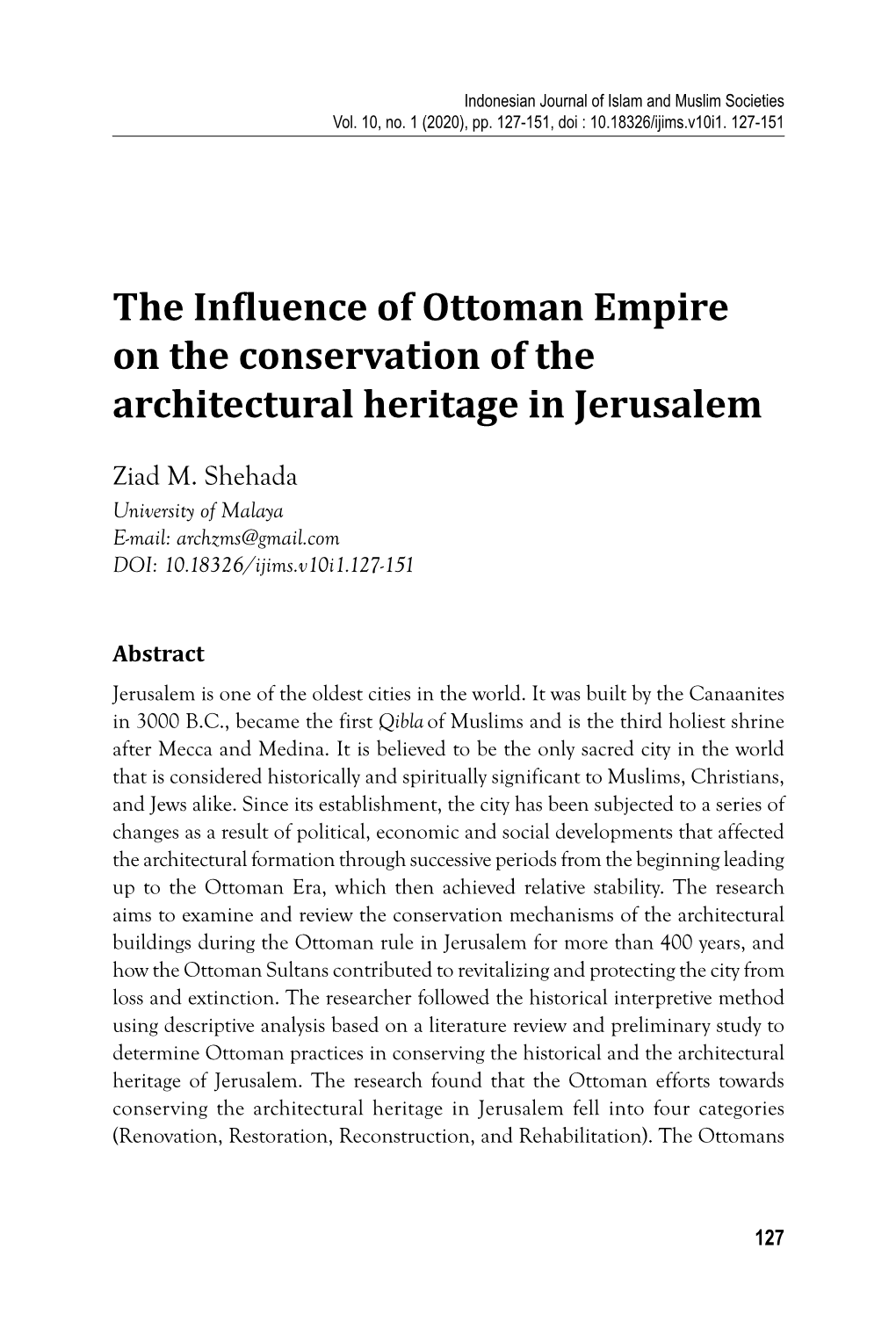 The Influence of Ottoman Empire on the Conservation of the Architectural Heritage in Jerusalem