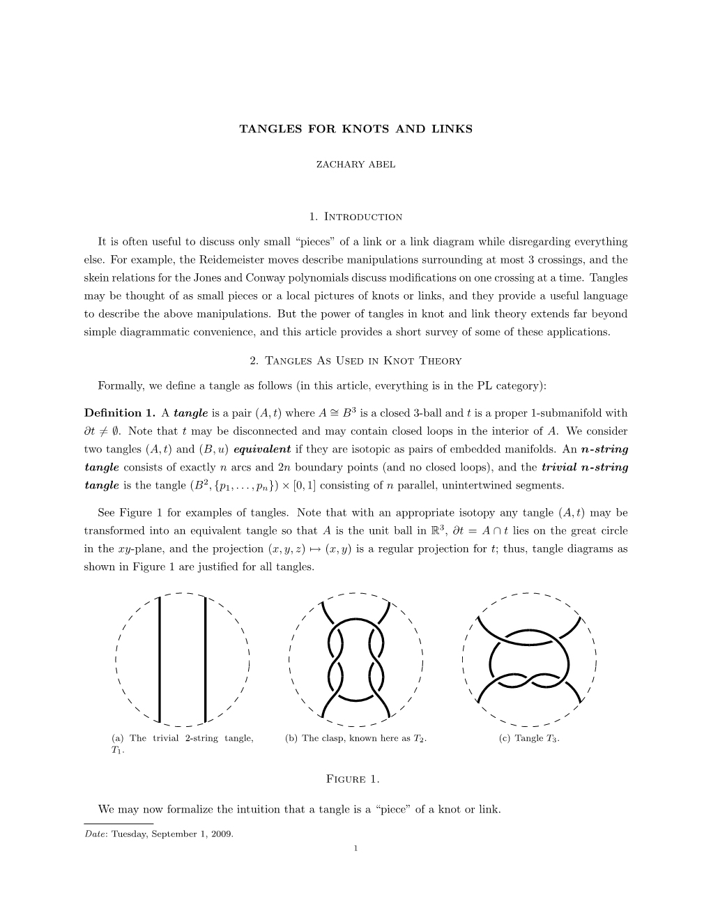 TANGLES for KNOTS and LINKS 1. Introduction It Is