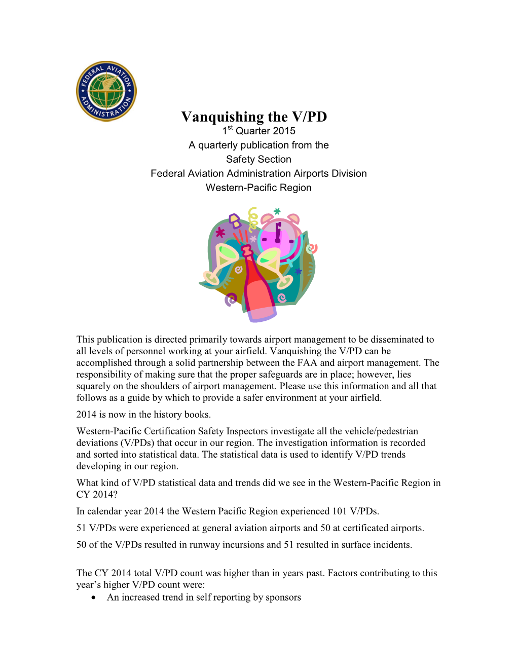 Vanquishing the V/PD: Quarterly Publication from the Safety Section