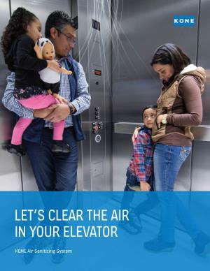 Let's Clear the Air in Your Elevator