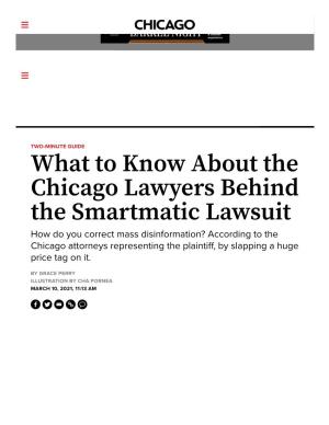 What to Know About the Chicago Lawyers Behind the Smartmatic