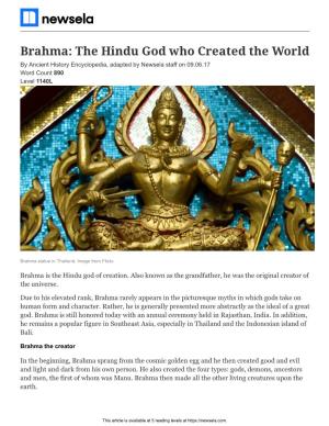 Brahma: the Hindu God Who Created the World by Ancient History Encyclopedia, Adapted by Newsela Staff on 09.06.17 Word Count 890 Level 1140L
