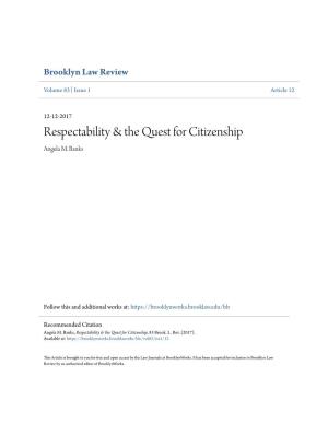 Respectability & the Quest for Citizenship
