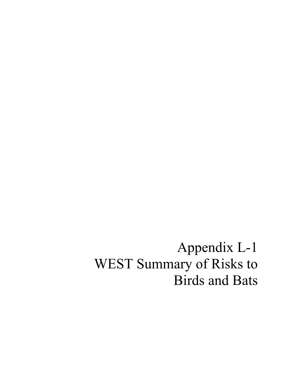 Appendix L-1 WEST Summary of Risks to Birds and Bats