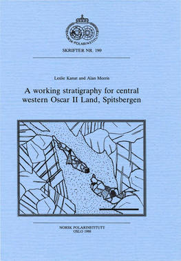 A Working Stratigraphy for Central Western Oscar Il Land, Spitsbergen