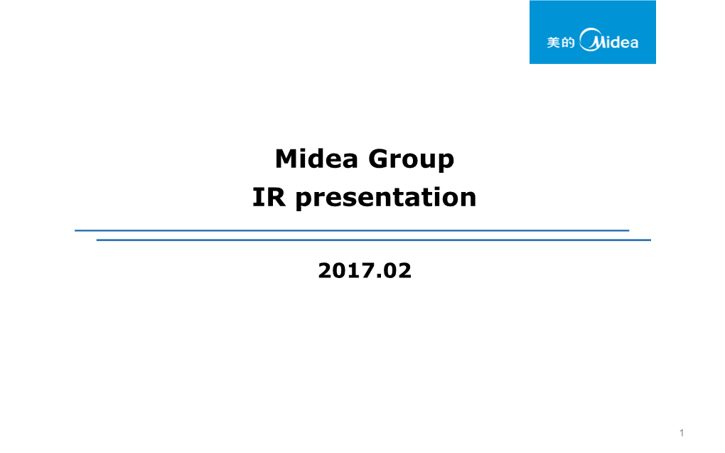 Midea Group IR Presentation 2017.02
