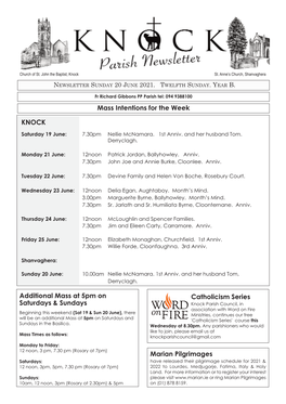 Mass Intentions for the Week KNOCK Marian Pilgrimages Catholicism Series Additional Mass at 5Pm on Saturdays & Sundays