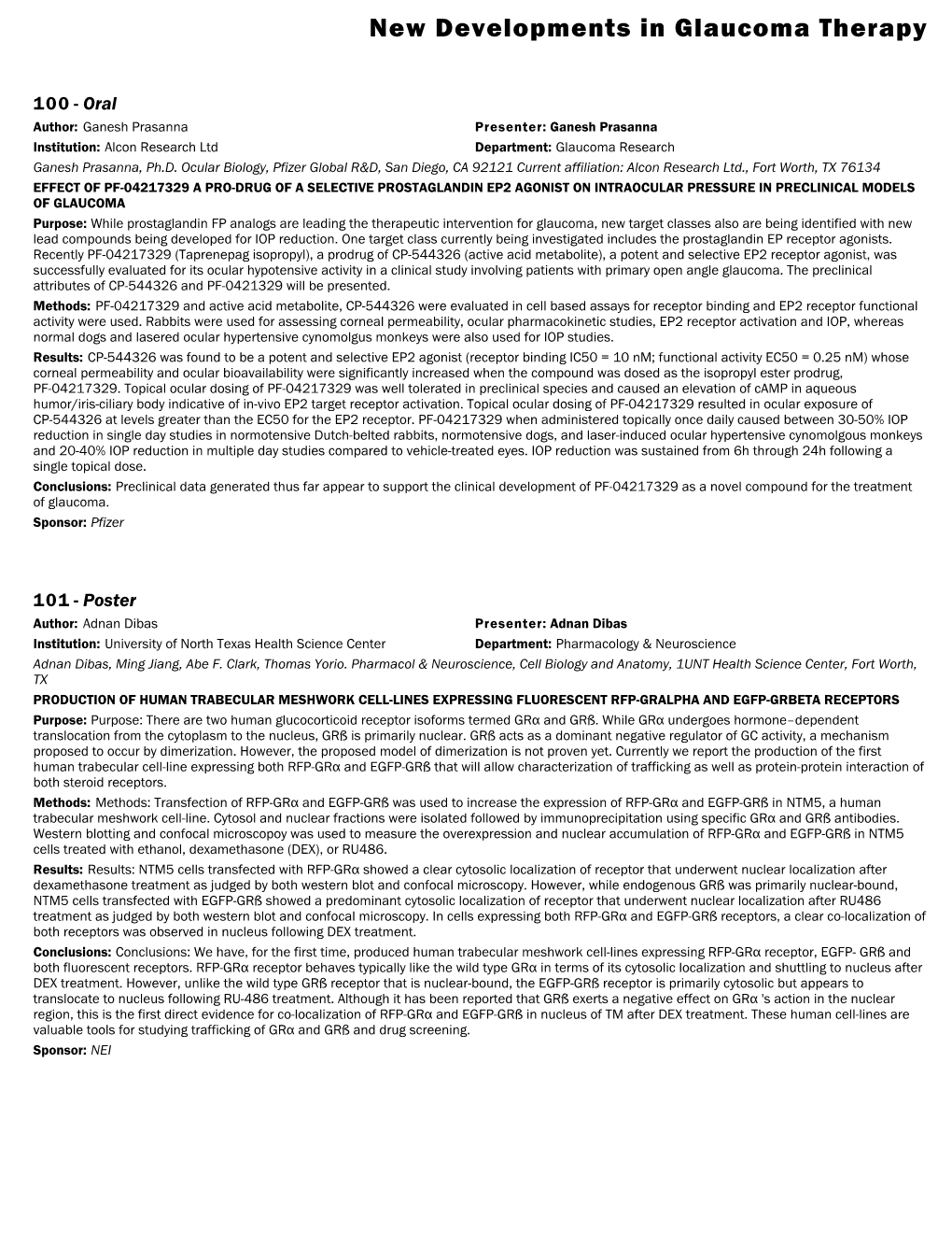 New Developments in Glaucoma Therapy