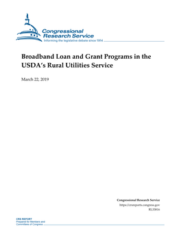 Broadband Loan and Grant Programs in the USDA’S Rural Utilities Service