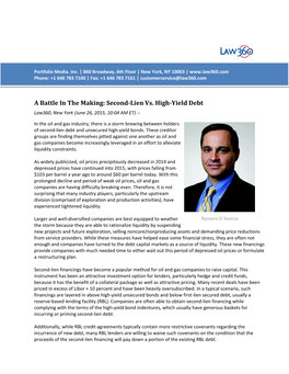 A Battle in the Making: Second-Lien Vs. High-Yield Debt Law360, New York (June 26, 2015, 10:04 AM ET)