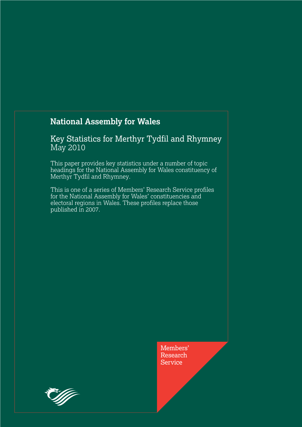 Key Statistics for Merthyr Tydfil and Rhymney May 2010