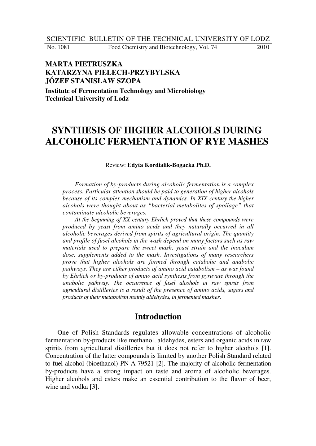 Synthesis of Higher Alcohols During Alcoholic Fermentation of Rye Mashes