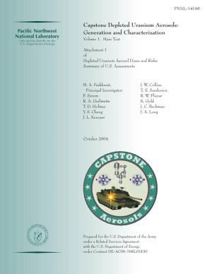 Capstone Depleted Uranium Aerosols: Generation and Characterization Volume 1