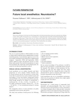 Future Local Anesthetics: Neurotoxins?