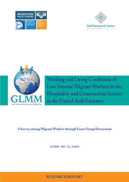 Working and Living Conditions of Low-Income Migrant Workers in the Hospitality and Construction Sectors in the United Arab Emirates MIGRATION POLICY CENTRE