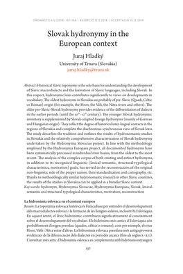 Slovak Hydronymy in the European Context Juraj Hladký University of Trnava (Slovakia) Juraj.Hladky@Truni.Sk